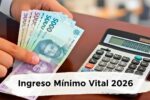 Ingreso Mínimo Vital 2026: nuevas condiciones, cuánto se paga y fechas de solicitud