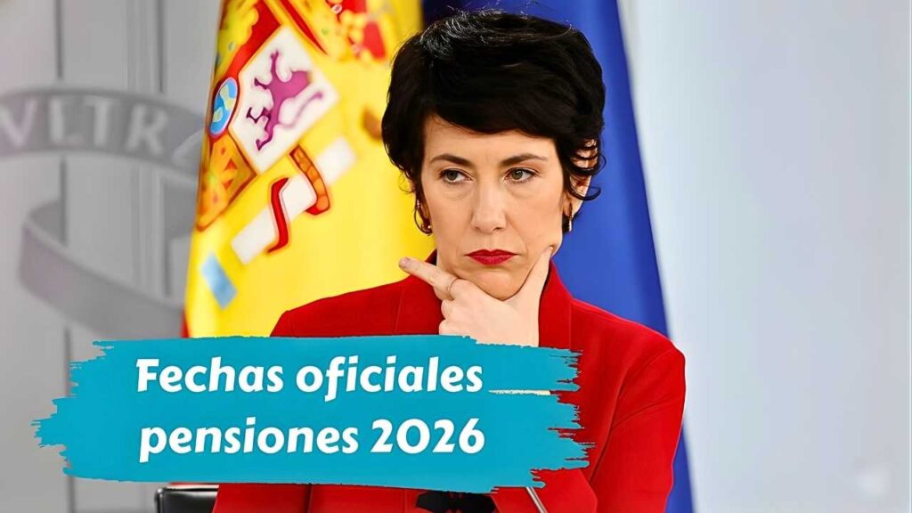 Fechas oficiales pensiones 2026: subidas aplicadas desde enero y pagos garantizados todo el año