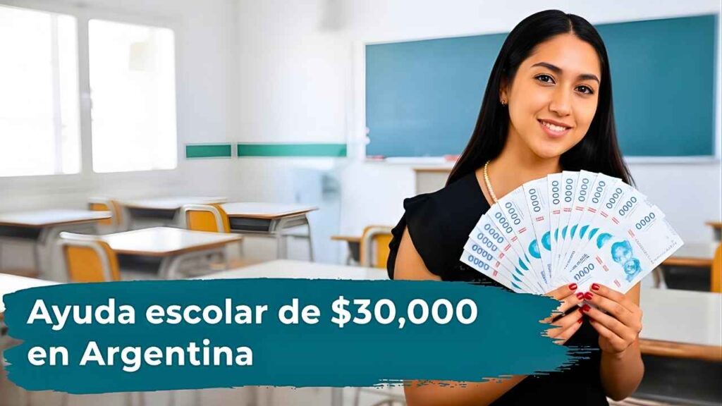 Ayuda escolar de $30,000 en Argentina: requisitos simples y fechas de pago febrero 2026